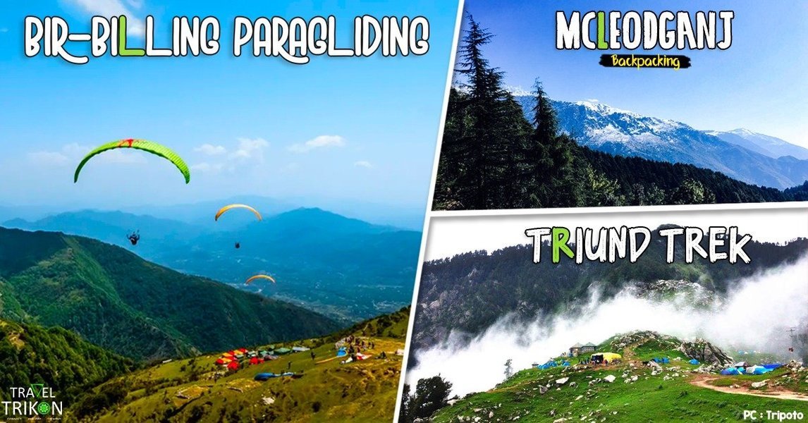 Mcleodganj - Triund - Bir Billing from Bangalore - Tour